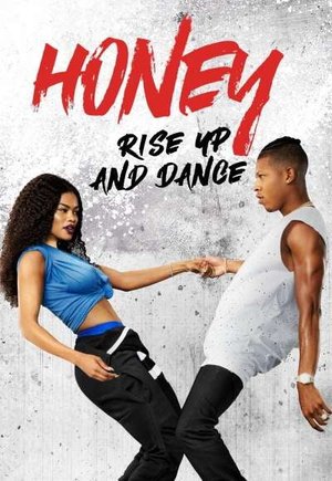 Honey: Rise Up and Dance