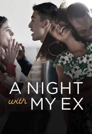 A Night with My Ex
