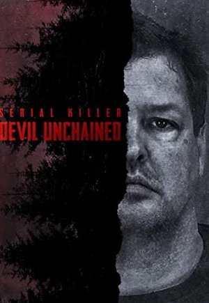 Serial Killer: Devil Unchained
