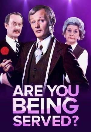 Are You Being Served?