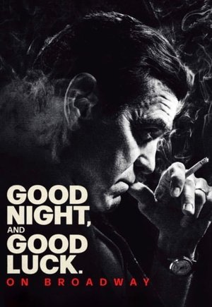 Good Night, and Good Luck