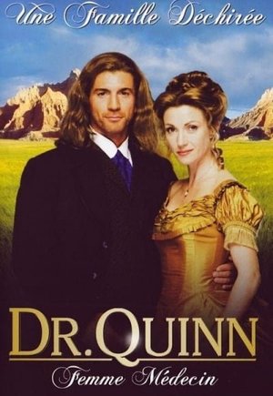 Dr. Quinn Medicine Woman: The Movie