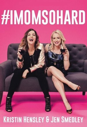 #IMomSoHard Live