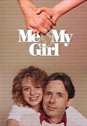 Me and My Girl