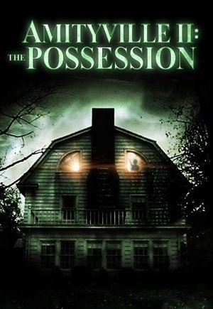 Amityville II: The Possession