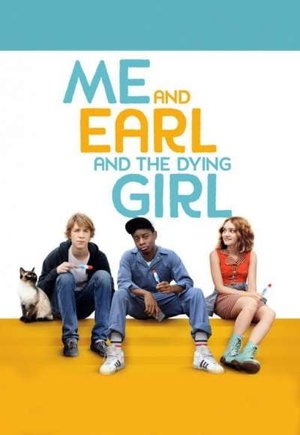 Me and Earl and the Dying Girl