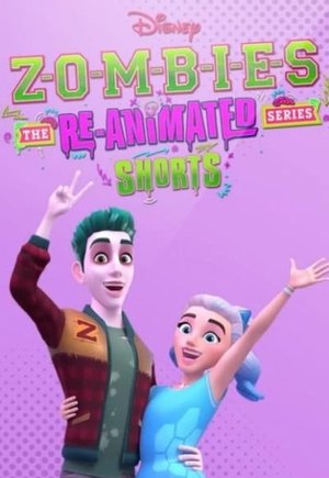 Zombies: The Re-Animated Series Shorts