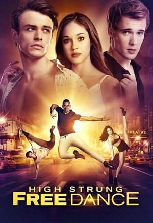 High Strung Free Dance
