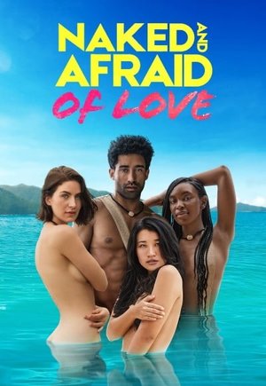 Naked and Afraid of Love