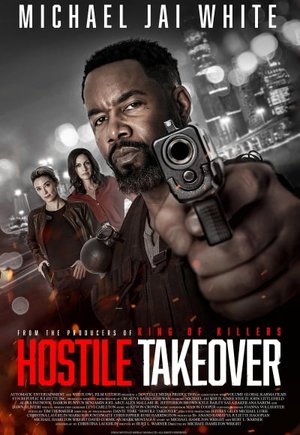 Hostile Takeover